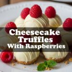 Cheesecake Truffles With Raspberries