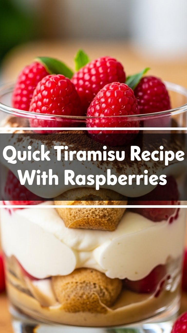 Quick Tiramisu Recipe With Raspberries