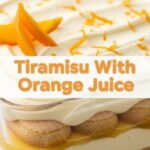 Tiramisu With Orange Juice