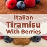 Italian Tiramisu With Berries