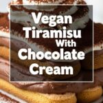 Vegan Tiramisu With Chocolate Cream