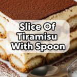 Slice Of Tiramisu With Spoon