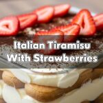 Italian Tiramisu With Strawberries