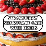 Strawberry Shortcake Cake With Oreos