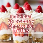 Individual Strawberry Shortcake Trifles