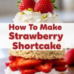 How To Make Vegan Strawberry Shortcake