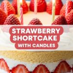 Strawberry Shortcake With Candles