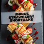 Unique Strawberry Shortcake