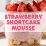 Strawberry Shortcake Mousse