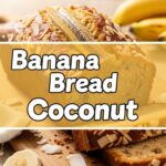 Banana Bread Coconut