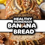 Healthy Homemade Banana Bread