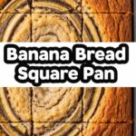Banana Bread Square Pan