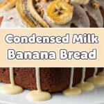 Condensed Milk Banana Bread