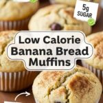 Low Calorie Banana Bread Muffins