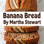 Banana Bread Martha Stewart