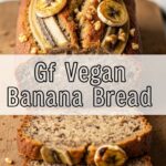 Gf Vegan Banana Bread
