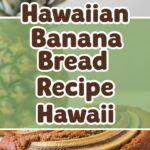 Hawaiian Banana Bread Recipe Hawaii