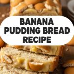 Banana Pudding Bread Recipe
