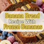 Banana Bread Recipe With Frozen Bananas