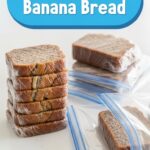 Freeze Banana Bread