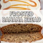 Frosted Banana Bread
