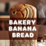 Bakery Banana Bread