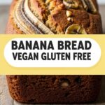 Banana Bread Vegan Gluten Free