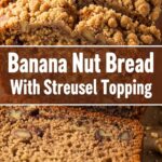 Banana Nut Bread With Streusel Topping