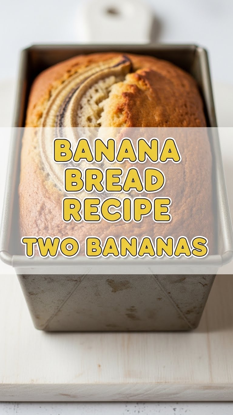 Banana Bread Recipe Two Bananas