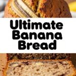 Ultimate Banana Bread