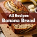 All Recipes Banana Bread