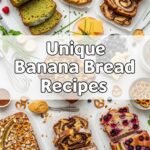 Unique Banana Bread Recipes