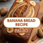 Banana Bread Recipe Paleo