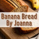 Banana Bread Joanna Gaines