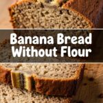 Banana Bread Recipe Without Flour