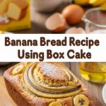 Banana Bread Recipe Using Box Cake