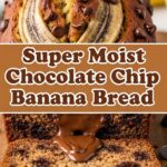 Super Moist Chocolate Chip Banana Bread