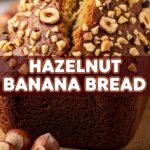 Hazelnut Banana Bread