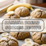 Banana Bread Scones Recipe