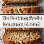 No Baking Soda Banana Bread