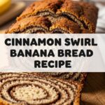 Cinnamon Swirl Banana Bread Recipe