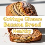 Cottage Cheese Banana Bread Healthy