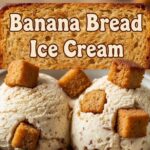 Banana Bread Ice Cream