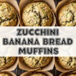 Zucchini Banana Bread Muffins