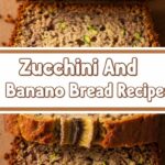 Zucchini And Banana Bread Recipes