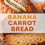 Banana Carrot Bread