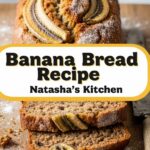 Banana Bread Recipe Natashaâ€™S Kitchen