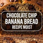 Chocolate Chip Banana Bread Recipe Moist