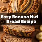 Easy Banana Nut Bread Recipe