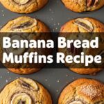 Banana Bread Muffins Recipe